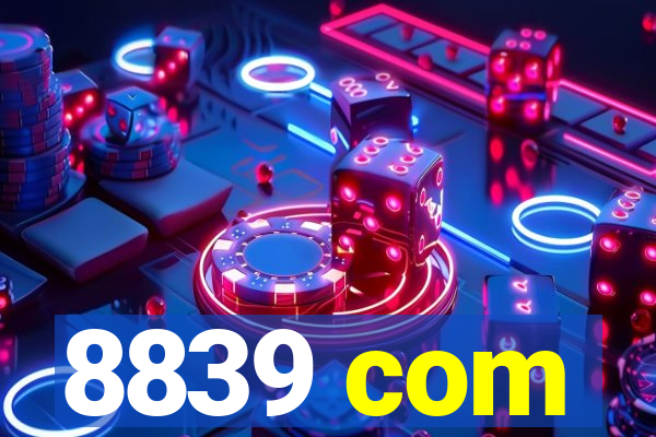 8839 com